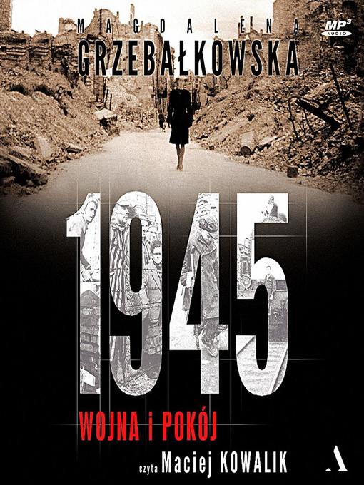 Title details for 1945 by Magdalena Grzebałkowska - Available